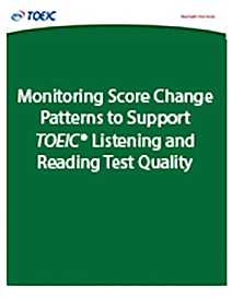 en savoir plus sur les schémas de suivi des changements de score pour soutenir la qualité des tests d’écoute et de lecture du TOEIC