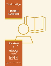 Manuel des candidats à l’examen oral et rédacteur du TOEIC Bridge